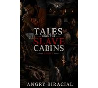 Tales From The Slave Cabins: Book 3