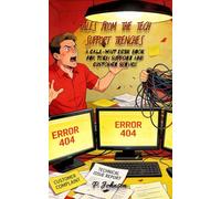 TALES FROM THE TECH SUPPORT TRENCHES: A CALL-WAIT DESK BOOK FOR TECH SUPPORT & CUSTOMER SERVICE