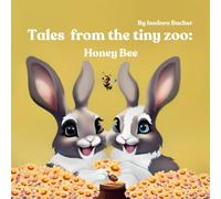 Tales from the tiny zoo: Honey Bee