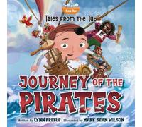 Tales from the Tub: Journey of the Pirates: 2