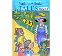 Tales From the Zoo: Book 3