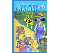 Tales From the Zoo: Book 3