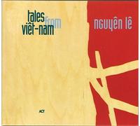 Tales From Vietnam by Nguyen Le (2009-06-01)