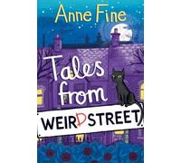 Tales from Weird Street: (Dyslexia-friendly): Book 1