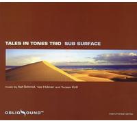 Tales in Tones Trio - Sub Surface