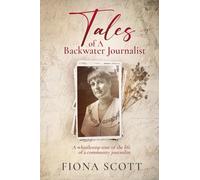 Tales of a Backwater Journalist