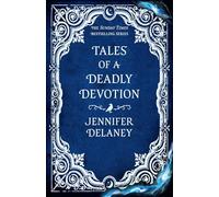 Tales of a Deadly Devotion: The second spellbinding book in the Sunday Times bestselling gothic romantasy series inspired by Jane Eyre