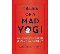 Elizabeth Monson Tales of a Mad Yogi (Tascabile)
