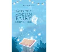 Tales of a Modern Fairy Godmother