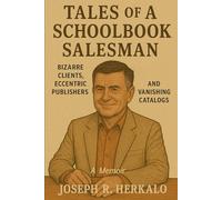 Tales of a Schoolbook Salesman: TEXTBOOKS, TEMPTATIONS & TEE TIMES
