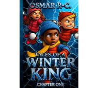 TALES OF A WINTER KING: Chapter - 1