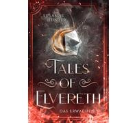 Tales of Elvereth - Das Erwachen: (epische High-Fantasy -mit Drachen und Magie- Band 2)