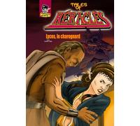 Tales of Héraclès 08: Lycos, Le Charognard