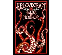 H. P. Lovecraft Tales of Horror (Leather-bound Classics) by H. P. Lovecraft