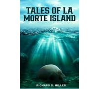 Tales of La Morte Island