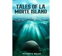 Tales of La Morte Island