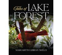 Tales of Lake Forest