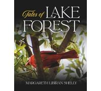 Tales of Lake Forest