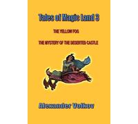 Tales of Magic Land 3 - Volkov Alexander