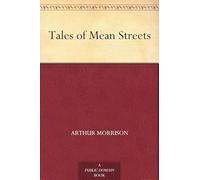 Tales of Mean Streets