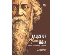 Tales of Modern India Eight Stories by Tagore