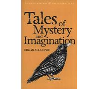 [(Tales of Mystery and Imagination)] [ By (author) Edgar Allan Poe, Introduction by John S. Whitley, Series edited by David Stuart Davies ] [May, 2008]