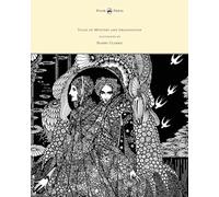 Tales of Mystery and Imagination - Illustrated by Harry Clarke