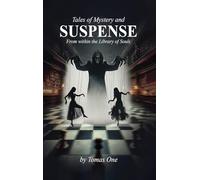 Tales of Mystery and Suspense: From within the Library of Souls: From within the Library of Souls