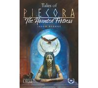 Tales of Piecora 02 - The Haunted Fortress