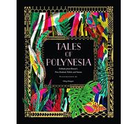 Yiling Changues Tales of Polynesia (Copertina rigida)