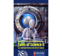 TALES OF SCIENCE II: Zum 20jährigen Bestehen des microTEC Südwest e.V.