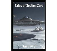 Tales of Section Zero: An Away Science Fiction Book