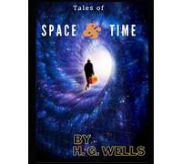 Tales of Space and Time