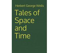 Tales of Space and Time