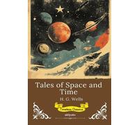 Tales of Space and Time (Edition1) (Tascabile)