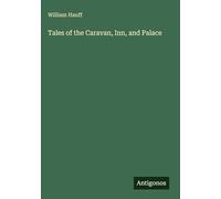 Tales of the Caravan, Inn, and Palace