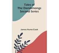 Tales Of The Dandenongs - Second Series