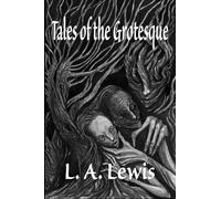 Richard Dalby Tales of the Grotesque (Copertina rigida)