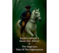 Tales Of The Highwaymen