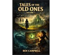 Tales of The Old Ones: Volume One