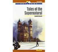 Tales of the supernatural. Level B2. Intermediate. Rainbows readers. Con CD Audio. Con espansione online