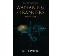 Tales of the Wayfaring Strangers: Book 1
