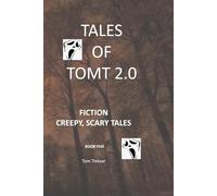 Tales of TomT 2.0: Book 5