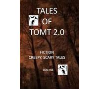 Tales of TomT 2.0: Book 5
