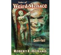Mark Wheatley Robert E Howard Paul Herma Tales of Weird Menac (Copertina rigida)