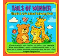 Tales of Wonder: Simple & Cute Animal Coloring Book