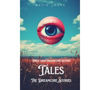 Tales: The Dreamcore Stories: 5