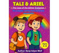Tali & Ariel: The Case of the Glitter Explosion: It's a chaotic, sparkly mess in the best way possible
