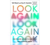Tali Sharot Cass R Sunstein Look Again (Copertina rigida)