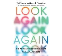Tali Sharot Cass R Sunstein Look Again (Tascabile)